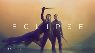 Dune: Part 2 | Eclipse