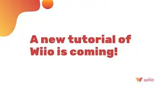 A new tutorial of Wiio is coming!