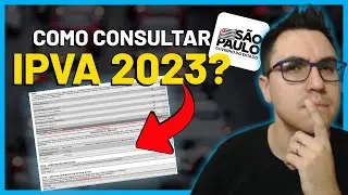 COMO CONSULTAR O VALOR DO IPVA 2023 SP?