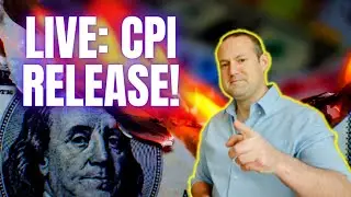 Live: CPI Release!