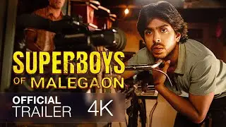 Superboys of Malegaon | Official Trailer (2024)