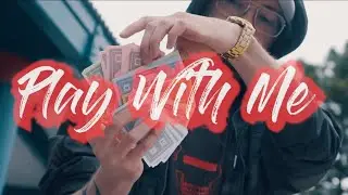 XGM - Play With Me (Official Music Video)