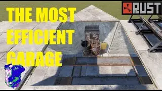 [PATCHED] How to build the most EFFICIENT Car Garage in RUST 2022 - Building Tips #2