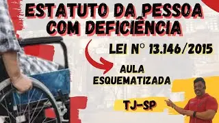 Estatuto da Pessoa com Deficiência - Lei 13.146/15 - TJ-SP - Edital 2021 - Parte 1