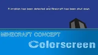 Vanilla Minecraft: Colorscreen [Concept]