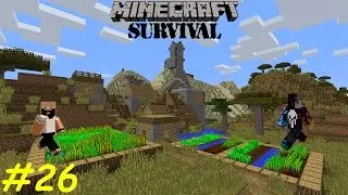 YOLLARA DÜŞTÜK | Minecraft Türkçe Survival | Bölüm 26