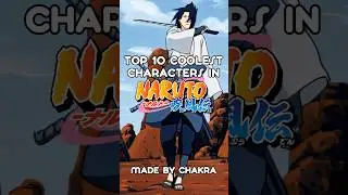 Top 10 Coolest Characters in Naruto