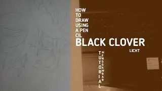How to draw licth  - cara menggambar  Black Clover