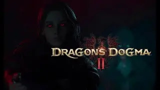 Dragon's Dogma 2  |endgame edit| unending circle