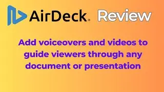 AirDeck Review: Narrate your Presentation or Document and Track Their Performance