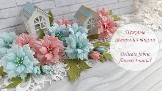 Delicate fabric flowers tutorial