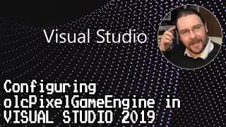 Using olcPixelGameEngine with Visual Studio 2019