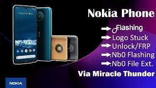 How to Flash Nokia Phone with Nb0 File Via Miracle Thunder | Dead or Brick Solution, Logo Hang, FRP