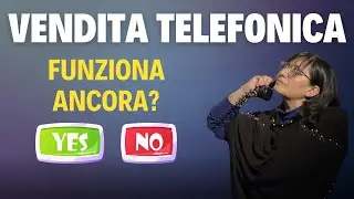 Vendita telefonica: come farla in modo efficace.