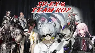 Arknights SV-EX-8 Team boy (11 operator boy)