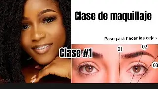 Curso de maquillaje para principiantes  curso #1 *cejas*