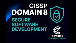 CISSP Certification Training - Domain 8 - 1 Software Development Lifecycle SDLC and Models
