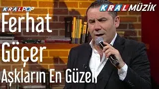 Ferhat Göçer - Aşkların En Güzeli (Mehmet'in Gezgeni)
