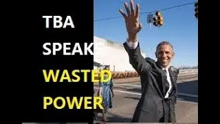 TBA SPEAKS: Wasted Power