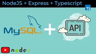 Restful API with NodeJS, Express, Typescript & MySQL [2020]