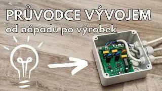 Od nápadu po výrobek - Přepínač světelných zdrojů