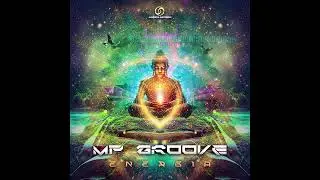 MP Groove - Energia |Psytrance 2023|