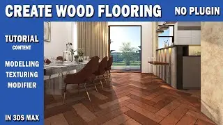 Create Wood Flooring  in 3ds max Without any plugin//Easy process to create wood plank in 3ds max