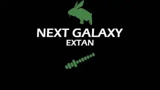 [Drum & Bass] Extan - Next Galaxy | Non Copyrighted Music (Copyright Free Music)