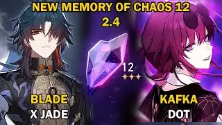 Blade x Jade Duo & Kafka DOT | NEW Memory of Chaos 12 (3 Star Clear) | Honkai Star Rail 2.4