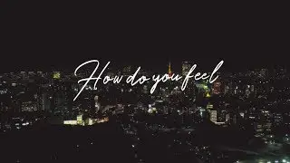 Yogee New Waves / HOW DO YOU FEEL? (Official MV)