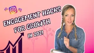 5 Instagram Engagement Hacks for Growth in 2021
