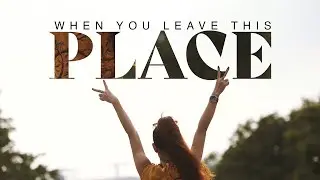 When You Leave This Place