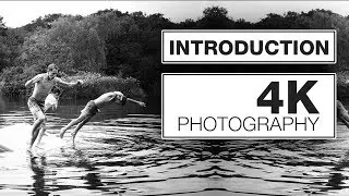 PHOTOGRAPHY BASICS | Intro to 4K Photography