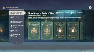 [EVENT] Genshin Impact: Misty Dungeon: Realm of Light (Day 1)