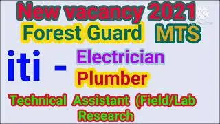 New job 2021| iti Electrician , plumber job 2021|| MTS job || forest Guard job
