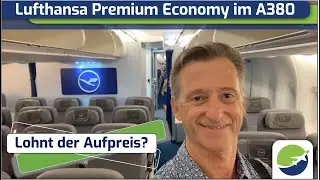 Aktuelle Lufthansa Premium Economy im A380 von Bangkok nach München l Lohnt sich das? #Flugreport