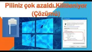 Piliniz çok azaldı.Kilitleniyor (Çözümü)