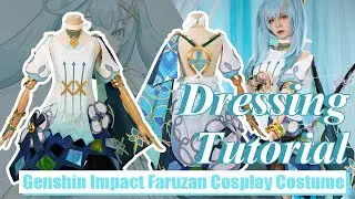 Dressing Tutorial: Genshin Impact-Faruzan Cosplay Costume