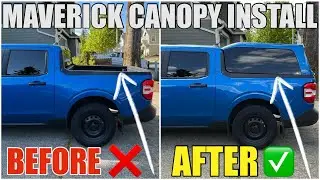 The Long Awaited Ford Maverick Canopy Installation (Recreational Truck Topper Cap) Bob Top Canopies