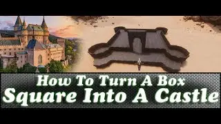 Conan Exiles building How To Turn A Box. Square Into A Castle