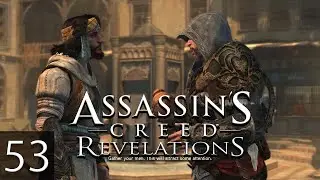 WE'VE MADE A MESS | Ep. 53 | Assassin's Creed: Revelations