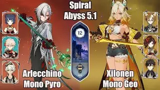 C0 Arlecchino Mono Pyro And C0 Xilonen Mono Geo SPIRAL ABYSS 5.1 - Genshin impact