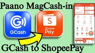 SHOPEEPAY CASH IN USING GCASH