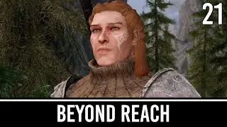 Skyrim Mods: Beyond Reach (Special Edition) - Part 21