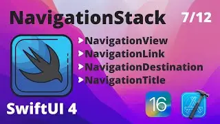 7 - Navigation Stack y NavigationView SwiftUI 4 - iOS 16 - Curso de SwiftUI para Principiantes