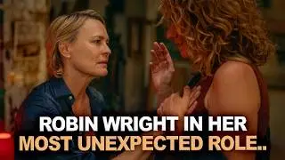 The Girlfriend (Amazon Prime) | Robin Wright Plays a Sapphic Character 👏🏼