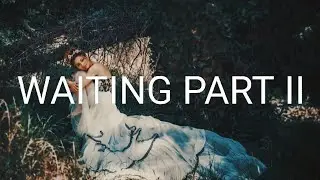 Waiting Part II (The Answer Lyrics) - Caslow