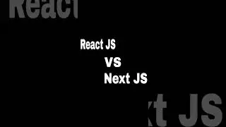 React Js vs Next Js 