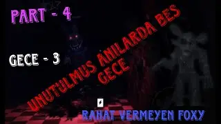 UNUTULMUŞ ANILAR PART - 4