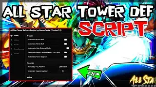 BEST | New All Star Tower Defense Script 🔥 Get OP Scripts